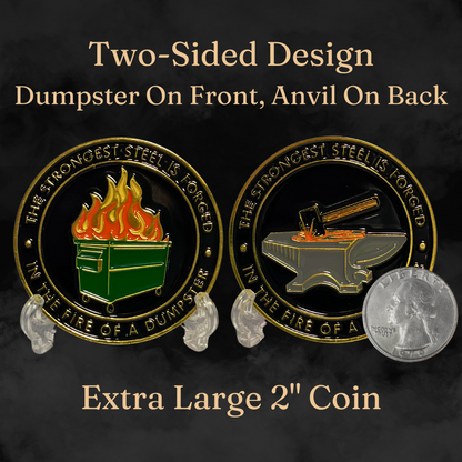 2" Limited Edition Color Dumpster Fire Challenge Coin